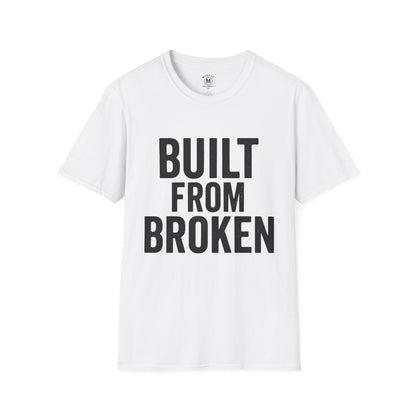 Built From Broken | Misfit Movement Co. Tee